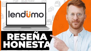Lendumo Préstamo Personal Reseña Honesta - ¿Mirar Antes de Usar