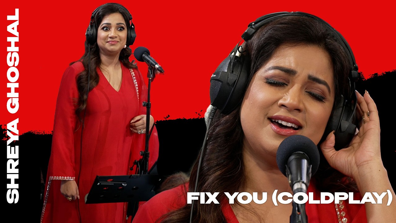 LIVE PERFORMANCE: Shreya Ghoshal Covers 'Fix You' by Coldplay in the TFI Unplugged Studio