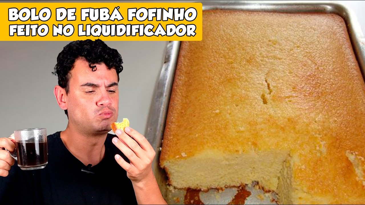 BOLO DE FUBÁ FOFINHO E FACIL, FEITO NO LIQUIDIFICADOR - Fubá online