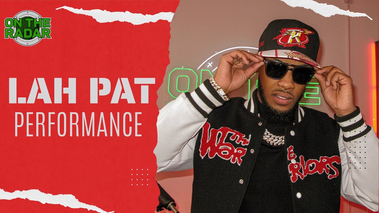 Lah Pat "RODEO" Performance | On The Radar Radio