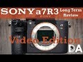 Sony a7R3 (a7R III) Long Term Review | 4k