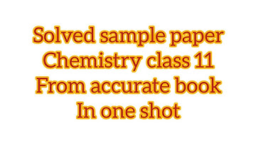 11 solved sample paper of chemistry #term1 #psebboardexam #pseb #decexam