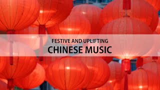 Chinese New Year \/ Upbeat Chinese Music \/Traditional Chinese Music by ROVADOR
