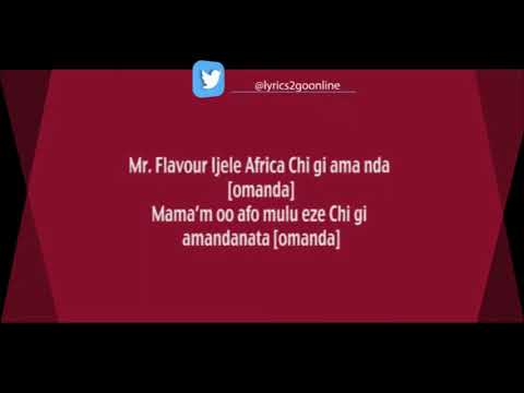 Flavour Chimamanda Official Lyrics 2 Go 