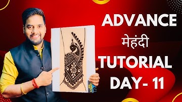 Mehndi class Day -11 । Letest Mehndi Design 2022 । Mehndi Designs । Mehndi tutorial । Mehndi class