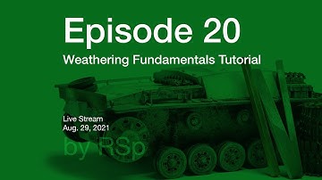 Ep 20 - Weathering Fundamentals How-to