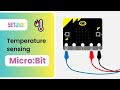 Tempreture Sensing - micro:bit