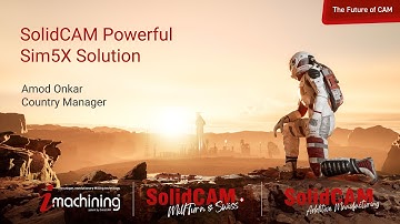 SCW23-Day 2 - SolidCAM Powerful Sim5X Solution