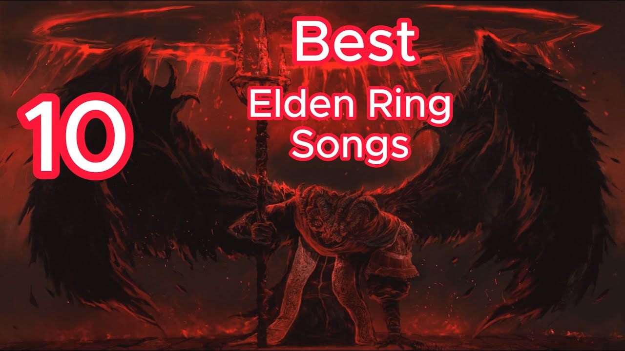 The 10 Best Elden Ring Songs YouTube