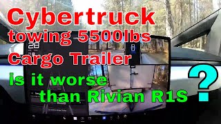 Comparing Cybertruck&#39;s Towing Power To Rivian R1s With 5500lbs Cargo Trailer