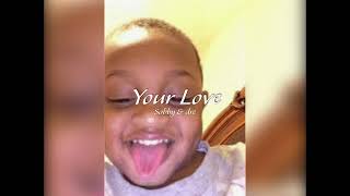 Download Lagu Sabby & dre - Your Love (prod.wspcarl)