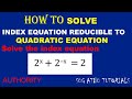 Index equation reducible to quadratic equation 3 of 13