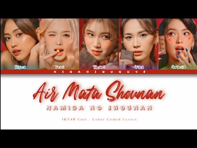 JKT48 - Air Mata Shounan (Namida no Shounan) | Color Coded Lyrics Senior Ver. class=