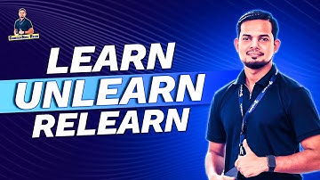 Learn, Unlearn, Relearn - The Real Skill You Need for the Future