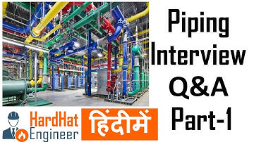Piping Interview Questions Part -1 हिंदी में (Code and Standards)