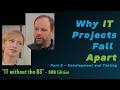 Why IT Project Fall Apart? Part 2 #smbtech #techtips #projectmanagement