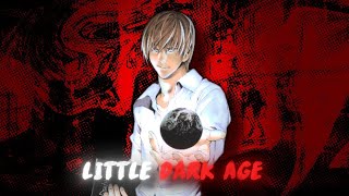 Light Yagami (Kira) - Little Dark Age [Edit/AMV]