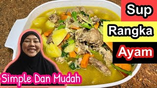 Sup Rangka Ayam Mudah Dan Simple