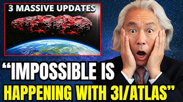Something Impossible Is Happening With 3I/ATLAS | Michio Kaku