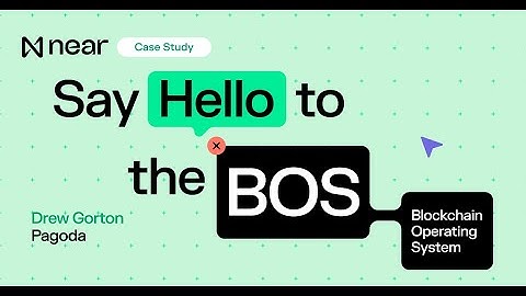 Case Study: Building on the NEAR Blockchain Operating System (BOS)