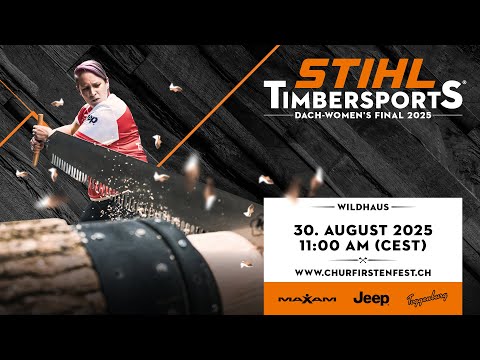 STIHL TIMBERSPORTS® DACH Women’s Final 2025 – livestream