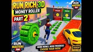 Run Rich 3D Gameplay Part 2  Money Roller Game  Run Masters RM  Full HD 1080P screenshot 3