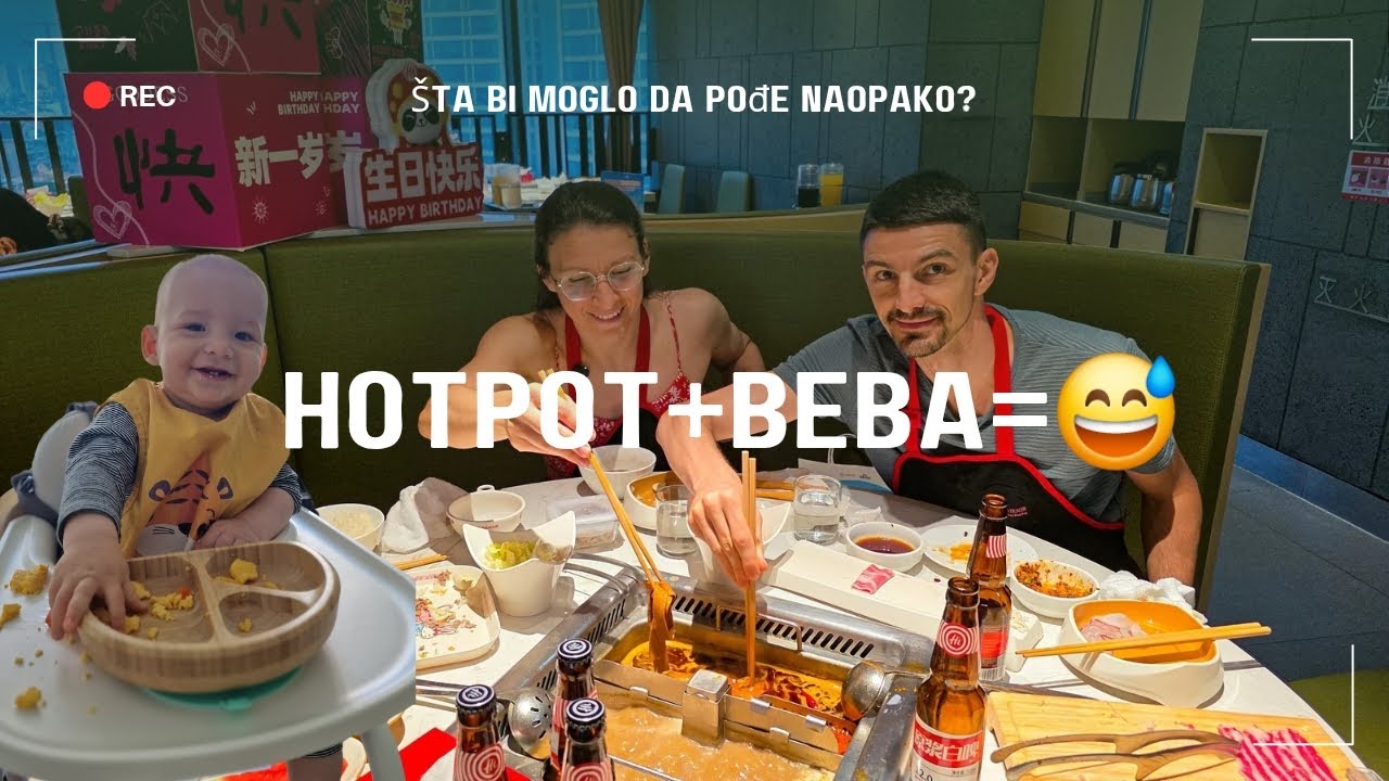 Nismo to ovako planirali – hotpot ručak sa bebom u Kini
