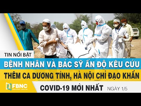 Tin tức Covid-19 mới nhất hôm nay 1/5 | Dich Virus Corona Việt Nam hôm nay | FBNC