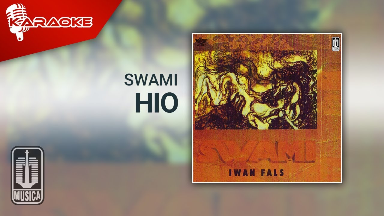 SWAMI - Hio (Official Karaoke Video)