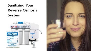 How to Sanitize a Reverse Osmosis System