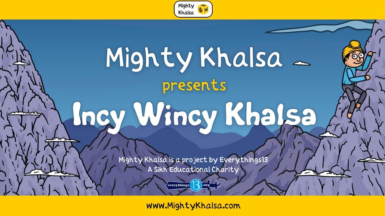 Incy Wincy Khalsa - Sikh Nursery Rhymes by Mighty Khalsa