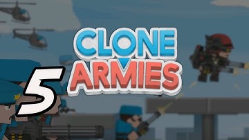 Clone Armies - 5 - "The Base is Hard"