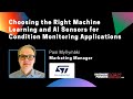 Choosing the Right Machine Learning and AI Sensors for Condition Monitoring App - STMicroelectronics