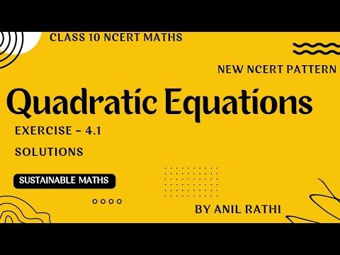 Class 10 NCERT Maths Exercise 4.1 Solutions Quadratic Equations ...