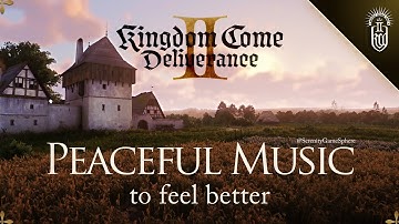 Kingdom Come Deliverance 2 Ambience ✨ Peaceful Music to Feel Better