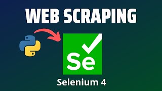 Web Scraping for Beginners with Python and Selenium 4