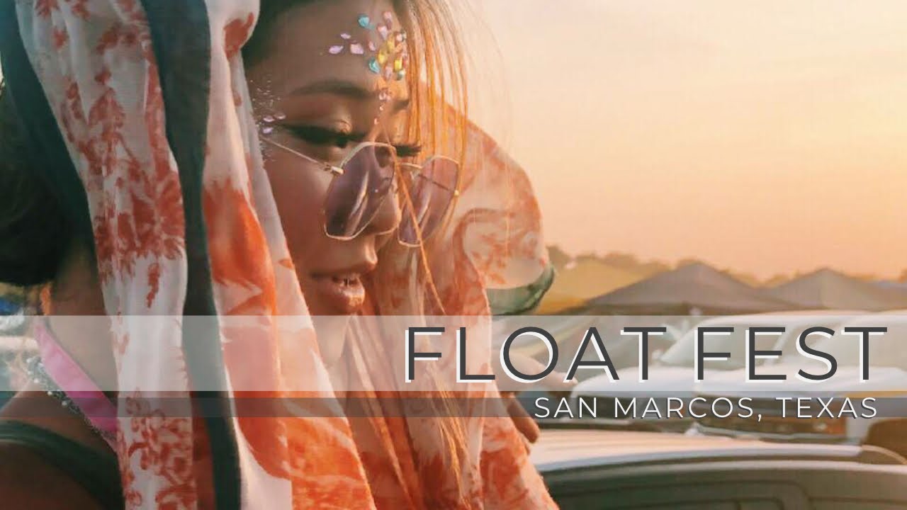 FLOAT FEST 2018 San Marcos, Texas YouTube