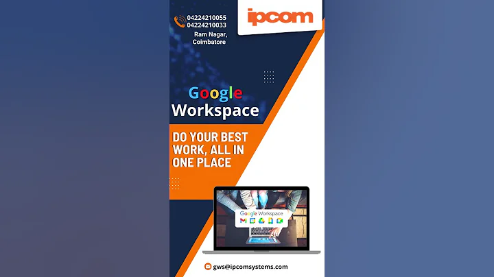 IP COM - Google Workspace #coimbatore