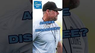 AGREE OR DISAGREE? Dan Campbell