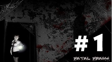 Smile For the Camera!!! - [FATAL FRAME] #1