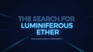 Michelson Morley Experiment