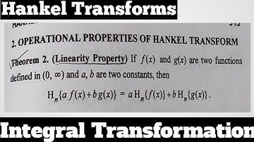 11. Linearity Property - Hankel Transforms - Most Important Theorem#2 - Complete Concept