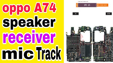 oppo a74 speaker mic receiver problem solution// all track