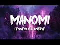Fennecxx Werve MANOMI