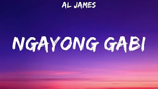 Al James - Ngayong Gabi (Lyrics)