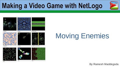 09 NetLogo Tutorial - Agent Based Model to Make a Video Game - Moving Enemies