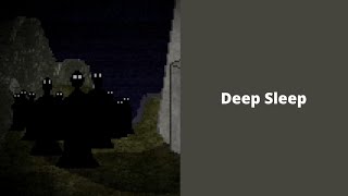 Deep Sleep (I WOULDN'T TOUCH THAT EITHER!!) screenshot 2