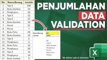 tips excel : GABUNGAN DATA VALIDATION DAN SUM