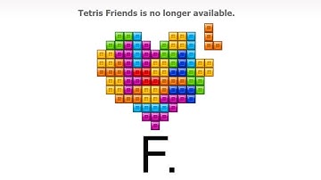 RIP Tetris Friends.