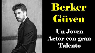 Berker Güven, Conoce a este joven ACTOR TURCO